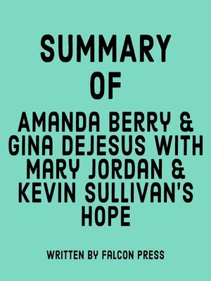 cover image of Summary of Amanda & Gina DeJesus With Mary Jordan & Kevin Sullivan's Hope